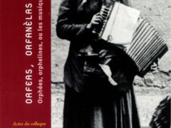 Orféas, Orfanèlas, ou les musiques au féminin